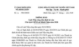Ủy ban Nhân dân xã Minh Châu thông báo Lịch tích công dân định kỳ của Chủ tịch UBND xã Minh Châu năm 2026