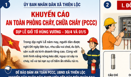 Khuyến cáo các biện pháp an toàn PCCC trong dịp nghỉ lễ 30/4 – 1/5 trên địa xã Thiên Lộc