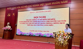 Phường Long Biên tiên phong triển khai Mô hình thí điểm Cơ sở chăm sóc sức khỏe ban ngày cho người cao tuổi và chuyển đổi số trong công tác phòng chống dịch