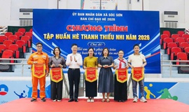 SÓC SƠN KHAI MẠC CHƯƠNG TRÌNH TẬP HUẤN HÈ THANH THIẾU NHI NĂM 2026