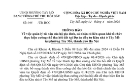 THÔNG BÁO Về việc quản lý tài sản của hộ gia đình, cá nhân có liên quan khi tổ chức thực hiện cưỡng chế thu hồi đất tại Dự án đầu tư Khu nhà ở Tây Mỗ tại phường Tây Mỗ, thành phố Hà Nội
