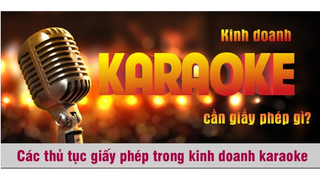 Hà Nội phê duyệt quy trình liên thông điện tử cấp phép kinh doanh karaoke: Rút ngắn thời gian, minh bạch thủ tục