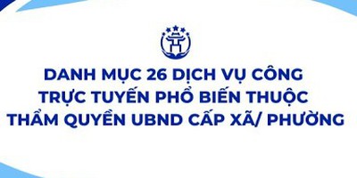 Video hướng dẫn công dân thực hiện 26 thủ tục hành 
chính phổ biến cấp phường