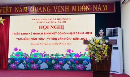 UBND xã Thường Tín tổ chức hội nghị triển khai Kế hoạch bình xét, công nhận danh hiệu “Gia đình văn hóa”, “Thôn văn hóa” năm 2025