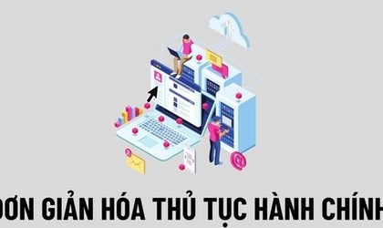 Tập trung hoàn thành thực thi các phương án cắt giảm, đơn giản hóa thủ tục hành chính