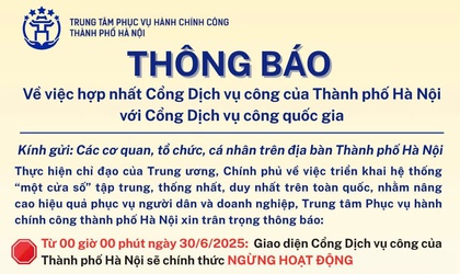 Thông báo về việc hợp nhất Cổng Dịch vụ công của Thành phố Hà Nội với Cổng Dịch vụ công quốc gia