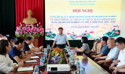 Phường Sơn Tây công bố Quyết định thành lập Đảng bộ Doanh nghiệp