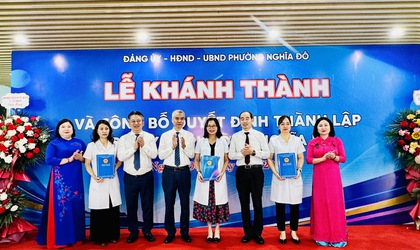 Lễ khánh thành và công bố Quyết định thành lập Trạm Y tế phường Nghĩa Đô