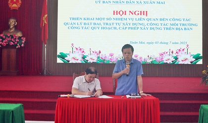 UBND xã Xuân Mai tổ chức hội nghị triển khai một số nhiệm vụ liên quan đến công tác quản lý đất đai, trật tự xây dựng, công tác môi trường, công tác quy hoạch, cấp phép xây dựng trên địa bàn