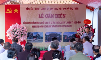 Đảng uỷ, HĐND, UBND, UBMTTQ Việt Nam xã Ứng Thiên tổ chức Lễ gắn biển Công trình chào mừng Đại hội Đảng bộ xã và kỷ niệm 80 năm Cách mạng Tháng Tám thành công, Quốc khánh 2/9