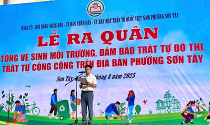 Phường Sơn Tây ra quân tổng dọn vệ sinh môi trường, chung tay xây dựng môi trường xanh - sạch - đẹp