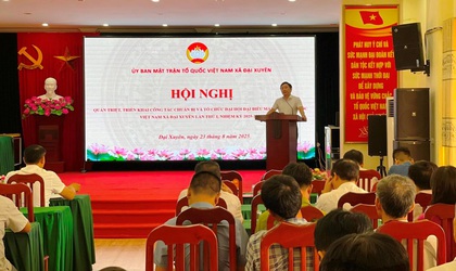 Xã Đại Xuyên quán triệt, triển khai công tác chuẩn bị tổ chức Đại hội đại biểu MTTQ Việt Nam xã Đại Xuyên lần thứ I, nhiệm kỳ 2025 - 2030.