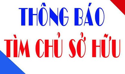 Thông báo về việc tìm chủ phương tiện, người sử dụng phương tiện