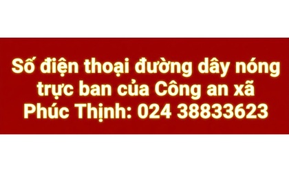 NIÊM YẾT CÔNG KHAI SỐ ĐIỆN THOẠI TRỰC BAN CÔNG AN XÃ: 