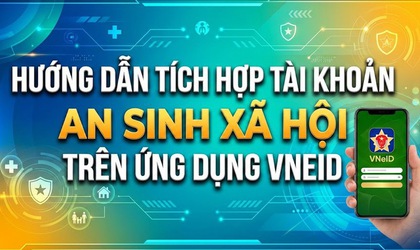 Hướng dẫn tích hợp tài khoản hưởng an sinh xã hội trên VNeID