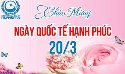 HẠNH PHÚC - GIÁ TRỊ CỐT LÕI CỦA CUỘC SỐNG