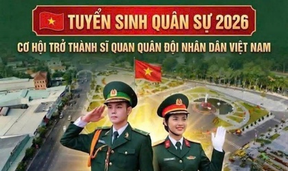  [THÔNG BÁO] TUYỂN SINH QUÂN SỰ 2026 – CƠ HỘI TRỞ THÀNH SĨ QUAN QUÂN ĐỘI NHÂN DÂN VIỆT NAM