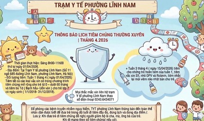 TRẠM Y TẾ PHƯỜNG LĨNH NAM THÔNG BÁO LỊCH TIÊM CHỦNG THƯỜNG XUYÊN - THÁNG 4/2026