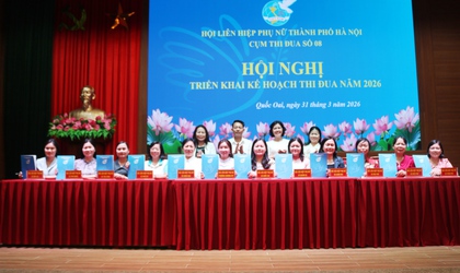 Cụm thi đua số 8 Hội Liên hiệp Phụ nữ thành phố Hà Nội triển khai chương trình công tác năm 2026
