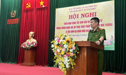 Hội nghị triển khai công tác đảm bảo an ninh trật tự,
phòng chống hàng giả, an toàn thực phẩm và bảo vệ môi trường Lễ hội Bình Đã xuân Bính Ngọ năm 2026