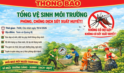 Thông báo tổng vệ sinh môi trường phòng, chống dịch sốt xuất huyết trên địa bàn xã Quảng Bị