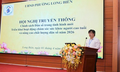 Phường Long Biên tổ chức Hội nghị truyền thông Chính sách dân số trong tình hình mới; Triển khai hoạt động chăm sóc sức khoẻ người cao tuổi và nâng cao chất lượng dân số năm 2026