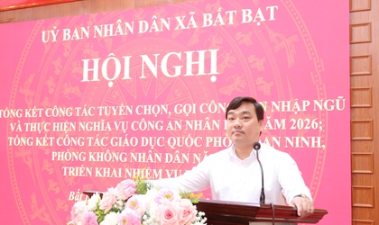 Xã Bất Bạt: Tổng kết công tác tuyển chọn, gọi công dân nhập ngũ và thực hiện nghĩa vụ tham gia Công an nhân dân năm 2026