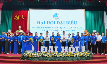Đại hội đại biểu Hội Liên hiệp Thanh niên Việt Nam xã Yên Lãng lần thứ I, nhiệm kỳ 2026-2029