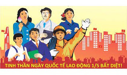 Kỷ niệm 140 năm ngày Quốc tế lao động (01/5/1886 - 01/5/2026)