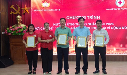 Phường Tây Hồ tổng kết Tháng nhân đạo năm 2026: Lan tỏa hành trình nhân ái vì cộng đồng