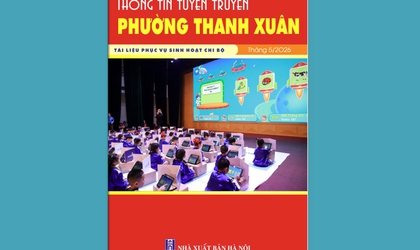 Tài liệu Thông tin tuyên truyền phường Thanh Xuân - Tháng 5/2026