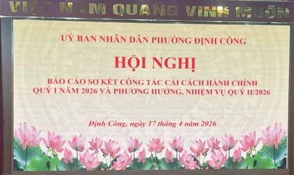 UBND phường tổ chức Hội nghị sơ kết công tác cải cách hành chính quý I/2026 và triển khai nhiệm vụ quý II/2026