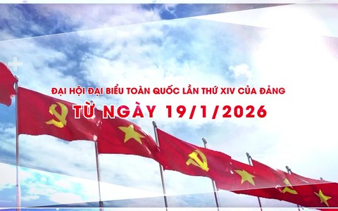 
Chào mừng Đại hội toàn quốc lần XIV của Đảng