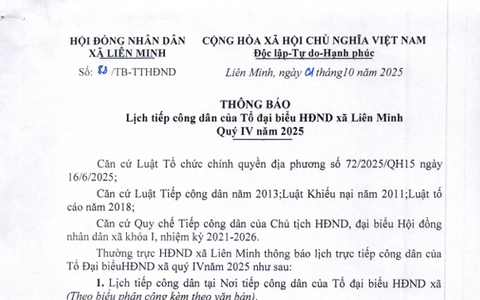 THÔNG BÁO: Lịch tiếp công dân của Tổ đại biểu Hội đồng nhân dân xã Liên Minh quý IV năm 2025
