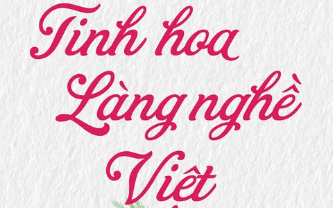 Con đường di sản Nam Thăng Long - Tinh hoa làng nghề Việt