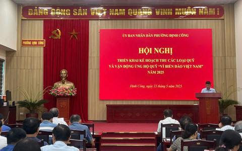 UBND - UBMTTQ phường Định Công triển khai Kế hoạch ủng hộ 6 loại quỹ và ủng hộ Quỹ “ Vì biển, đảo Việt Nam” năm 2025