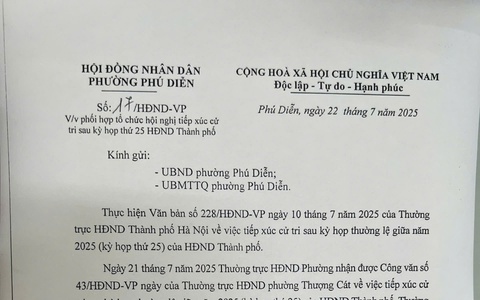 Hội đồng nhân dân phường Phú Diễn thông báo về việc tổ chức Hội nghị tiếp xúc cử tri sau kỳ họp thứ 25 HĐND thành phố Hà Nội
