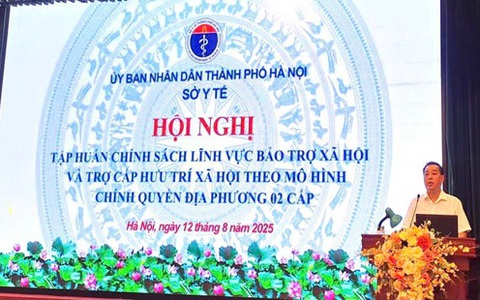 Sở Y tế Hà Nội tập huấn chính sách lĩnh vực Bảo trợ xã hội và Trợ cấp hưu trí xã hội theo mô hình Chính quyền địa phương 02 cấp