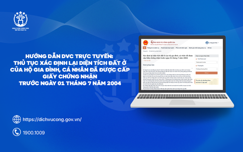 Thủ tục Xác định lại diện tích đất ở của hộ gia đình, cá nhân đã được cấp Giấy chứng nhận trước ngày 01 tháng 7 năm 2004