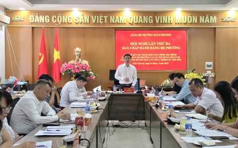 Hội nghị BCH Đảng bộ phường Xuân Phương lần 3: thông qua dự thảo báo cáo chính trị và triển khai công tác chuẩn bị Đại hội Đảng bộ lần thứ I, nhiệm kỳ 2025-2030
