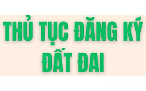 Thủ tục Đăng ký đất đai, tài sản gắn liền với đất, cấp Giấy chứng nhận quyền sử dụng đất, quyền sở hữu tài sản gắn liền với đất lần đầu đối với cá nhân, hộ gia đình, cộng đồng dân cư tại UBND phường Cửa Nam hiện hành