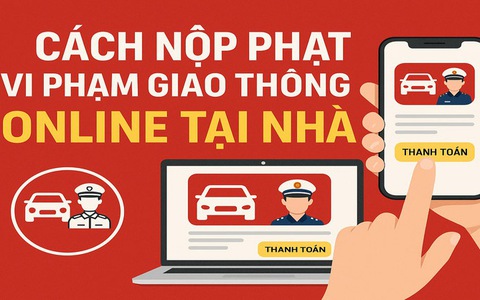 Tuyên truyền hình thức nộp phạt giao thông online