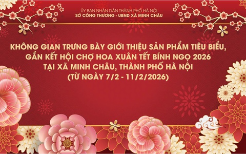 THƯ MỜI THAM GIA GIAN HÀNG – MIỄN PHÍ 100% TẠI KHÔNG GIAN TRƯNG BÀY, GIỚI THIỆU SẢN PHẨM TIÊU BIỂU GẮN KẾT HỘI CHỢ HOA XUÂN TẾT BÍNH NGỌ 2026 XÃ MINH CHÂU