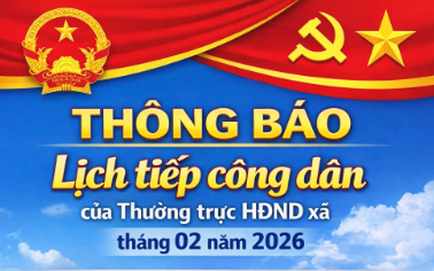 THÔNG BÁO: Lịch tiếp công dân của Thường trực HĐND xã tháng 02 năm 2026”