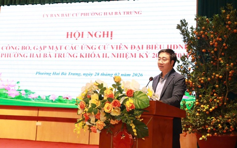 Phường Hai Bà Trưng: Tổ chức Hội nghị công bố, gặp mặt các ứng cử viên đại biểu HĐND phường khóa II, nhiệm kỳ 2026 - 2031