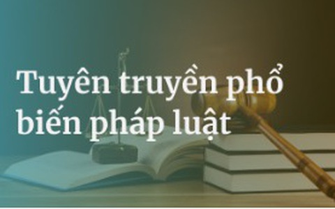 Tuyên truyền phổ biến pháp luật