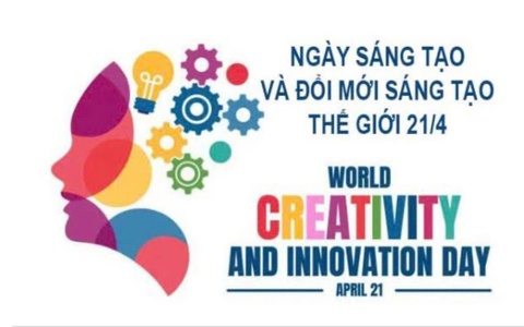 HƯỞNG ỨNG NGÀY SÁNG TẠO VÀ ĐỔI MỚI SÁNG TẠO THẾ GIỚI (21/4/2026)