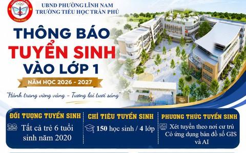 TRƯỜNG TIỂU HỌC TRẦN PHÚ THÔNG BÁO TUYỂN SINH VÀO LỚP 1 NĂM HỌC 2026 – 2027