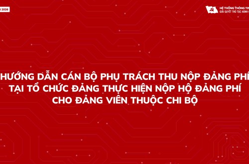Hướng dẫn cán bộ phụ trách thực hiện nộp hộ đảng phí cho đảng viên