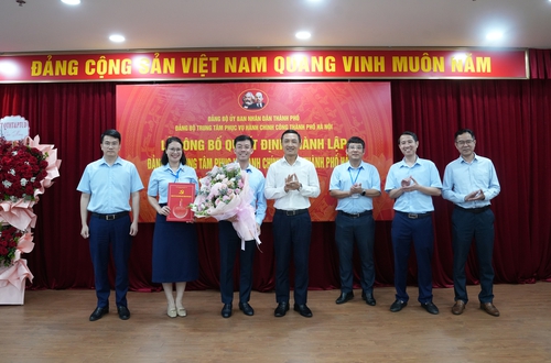 Công bố Quyết định thành lập Đảng bộ Trung tâm Phục vụ hành chính công thành phố Hà Nội